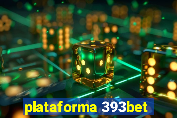 plataforma 393bet